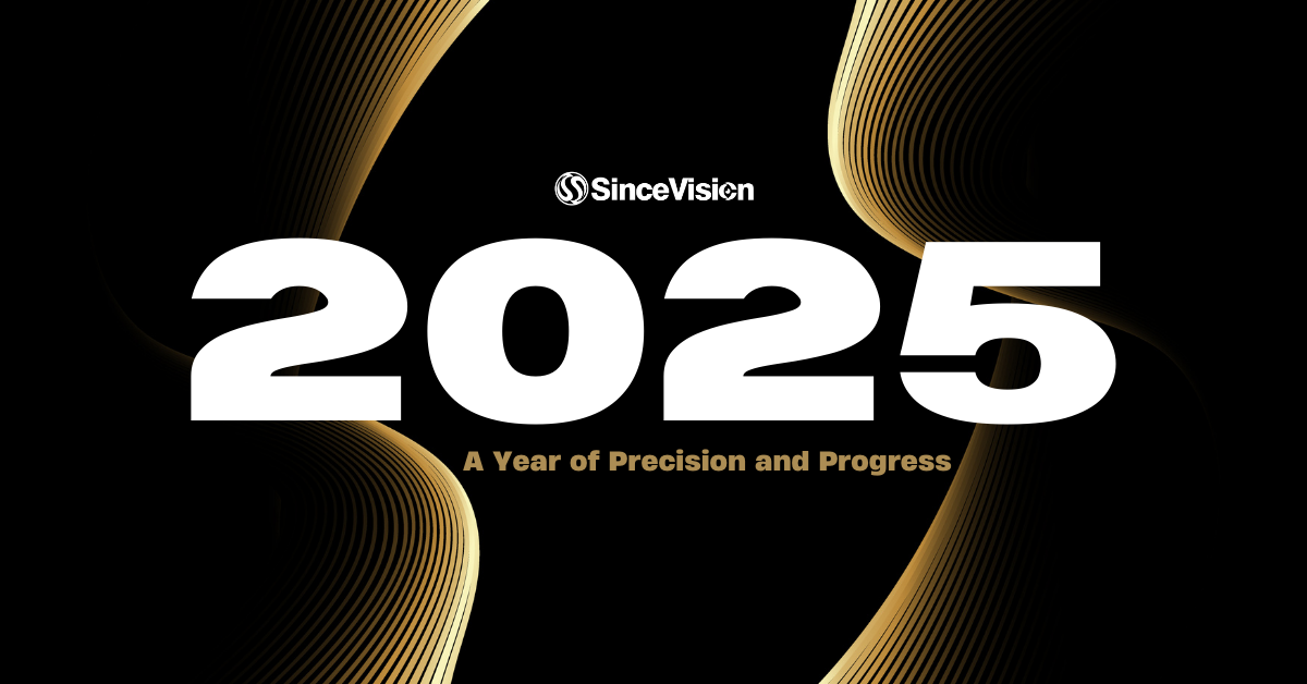 SinceVision 2025 Year in Review: Precision, Standards, and Global Expansion